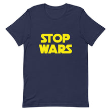 Load image into Gallery viewer, Stop Wars Tee