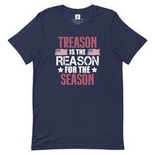 Load image into Gallery viewer, Treason Is The Reason For The Season Tee
