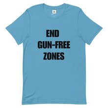 Load image into Gallery viewer, End Gun-Free Zones Tee