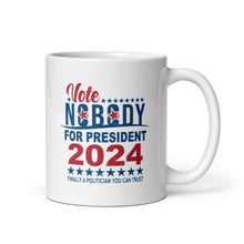 Load image into Gallery viewer, Vote Nobody 2024 Coffee Mug