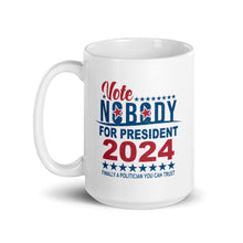 Load image into Gallery viewer, Vote Nobody 2024 Coffee Mug