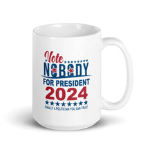 Load image into Gallery viewer, Vote Nobody 2024 Coffee Mug