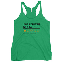 Load image into Gallery viewer, Living In Democrat Cities Women's Racerback Tank Top