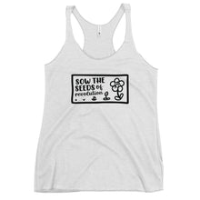 Load image into Gallery viewer, Sow the Seeds of Revolution Women's Racerback Tank Top