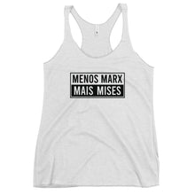 Load image into Gallery viewer, Menos Marx, Mais Mises Women's Racerback Tank Top