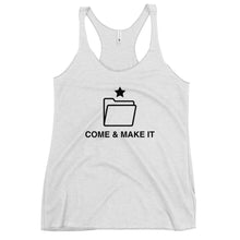 Load image into Gallery viewer, Come & Make It Women's Racerback Tank Top