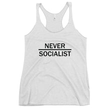 Load image into Gallery viewer, Never Socialist Women's Racerback Tank Top