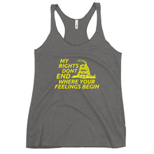 Load image into Gallery viewer, My Rights Don't End Where Your Feelings Begin Women's Racerback Tank Top