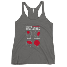 Load image into Gallery viewer, Types of Headaches Women's Racerback Tank Top