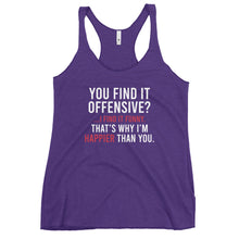 Load image into Gallery viewer, You Find It Offensive I Find It Funny Women's Racerback Tank Top