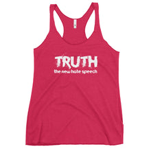 Load image into Gallery viewer, Truth the New Hate Speech Women's Racerback Tank Top