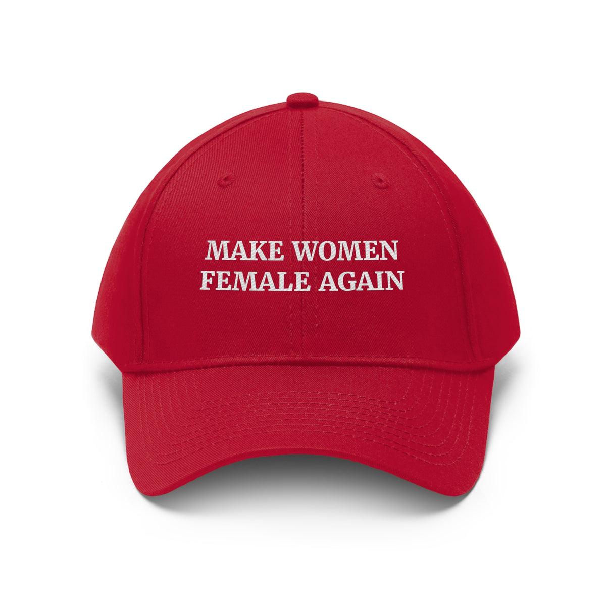 Make Women Female Again Hat