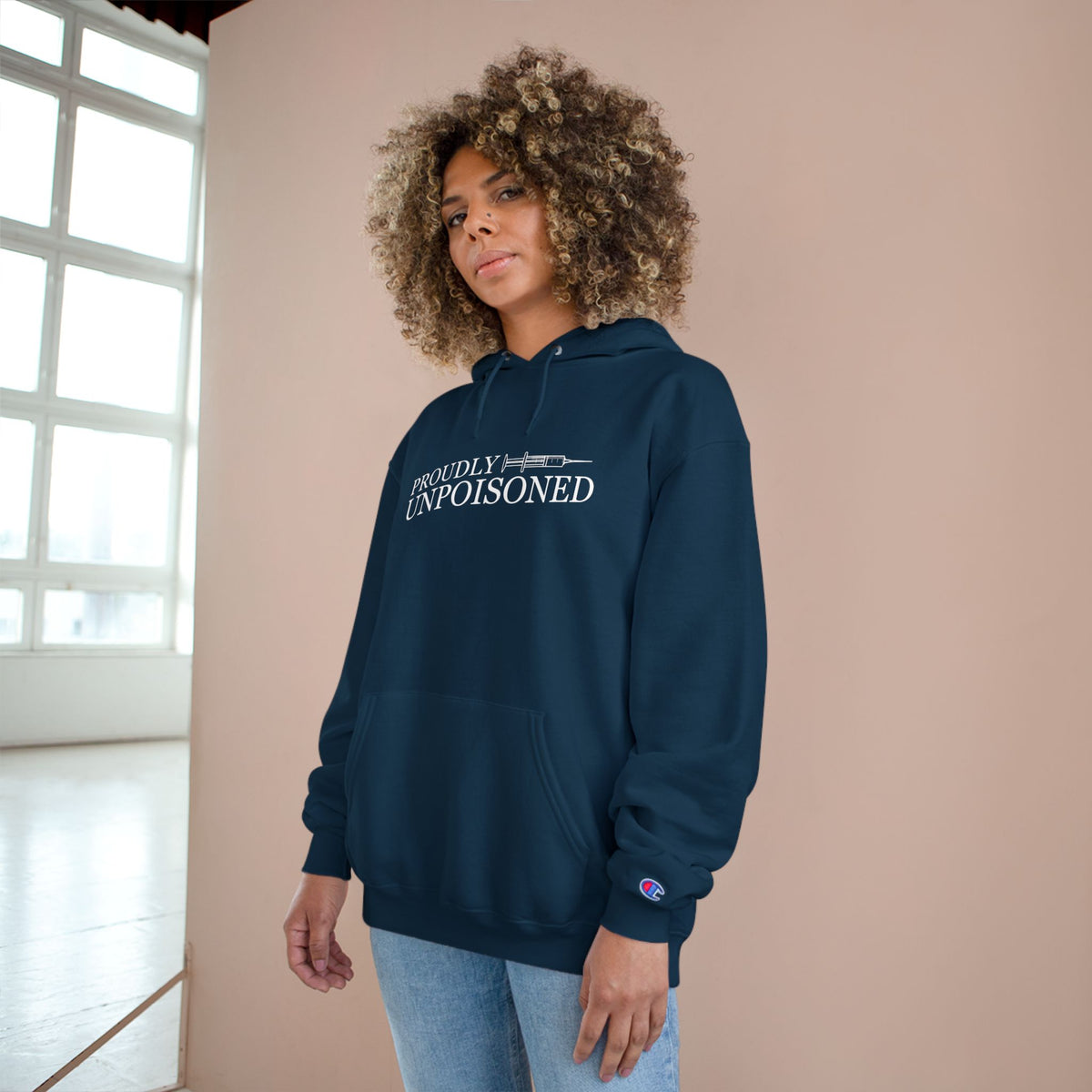 Proudly Unpoisoned Champion Hoodie