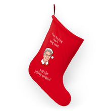 Load image into Gallery viewer, This Stocking Didn't Hang Itself

