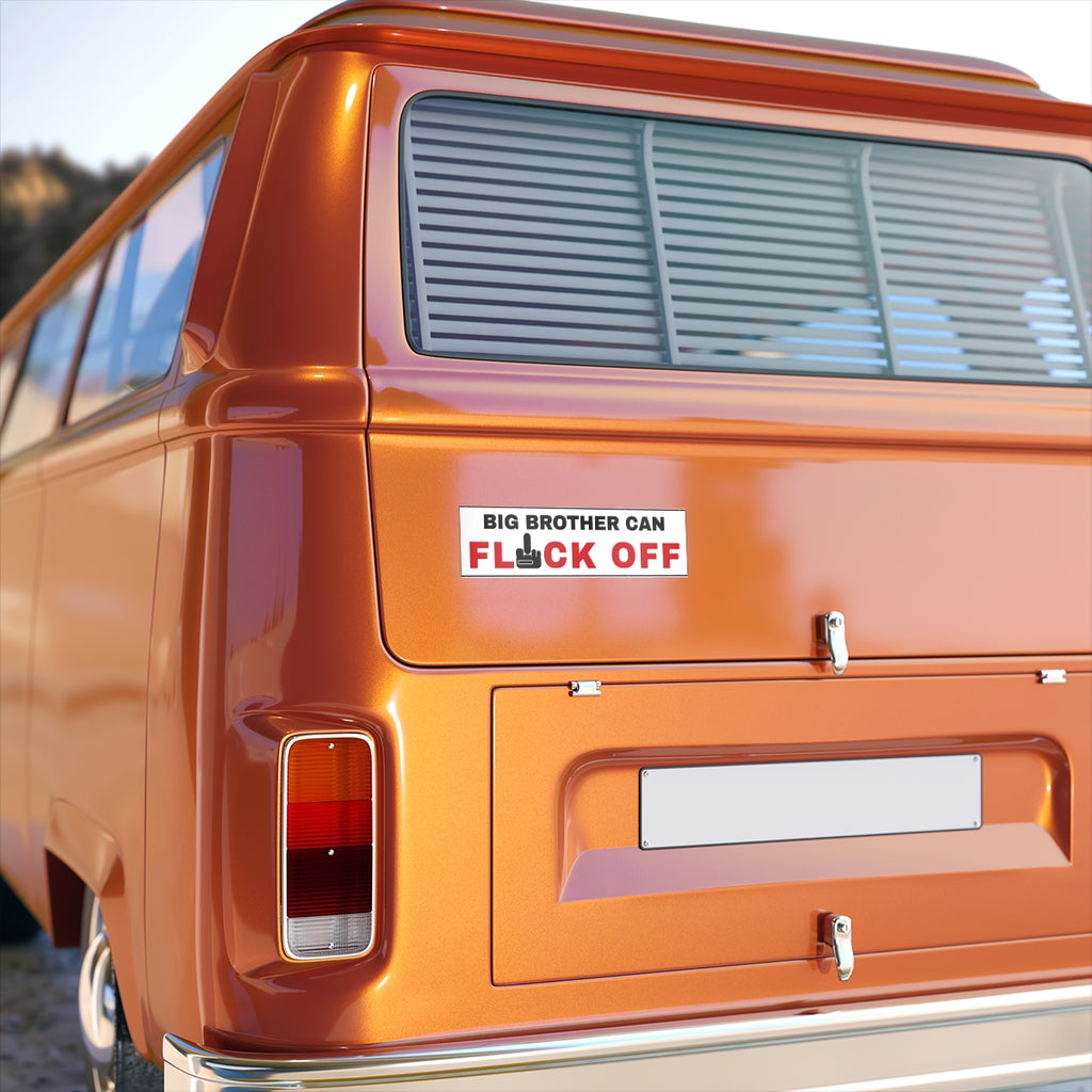 Big Brother Can Flock Off Bumper Sticker - on the rear panel of a van, shown at true 11" x 3" scale