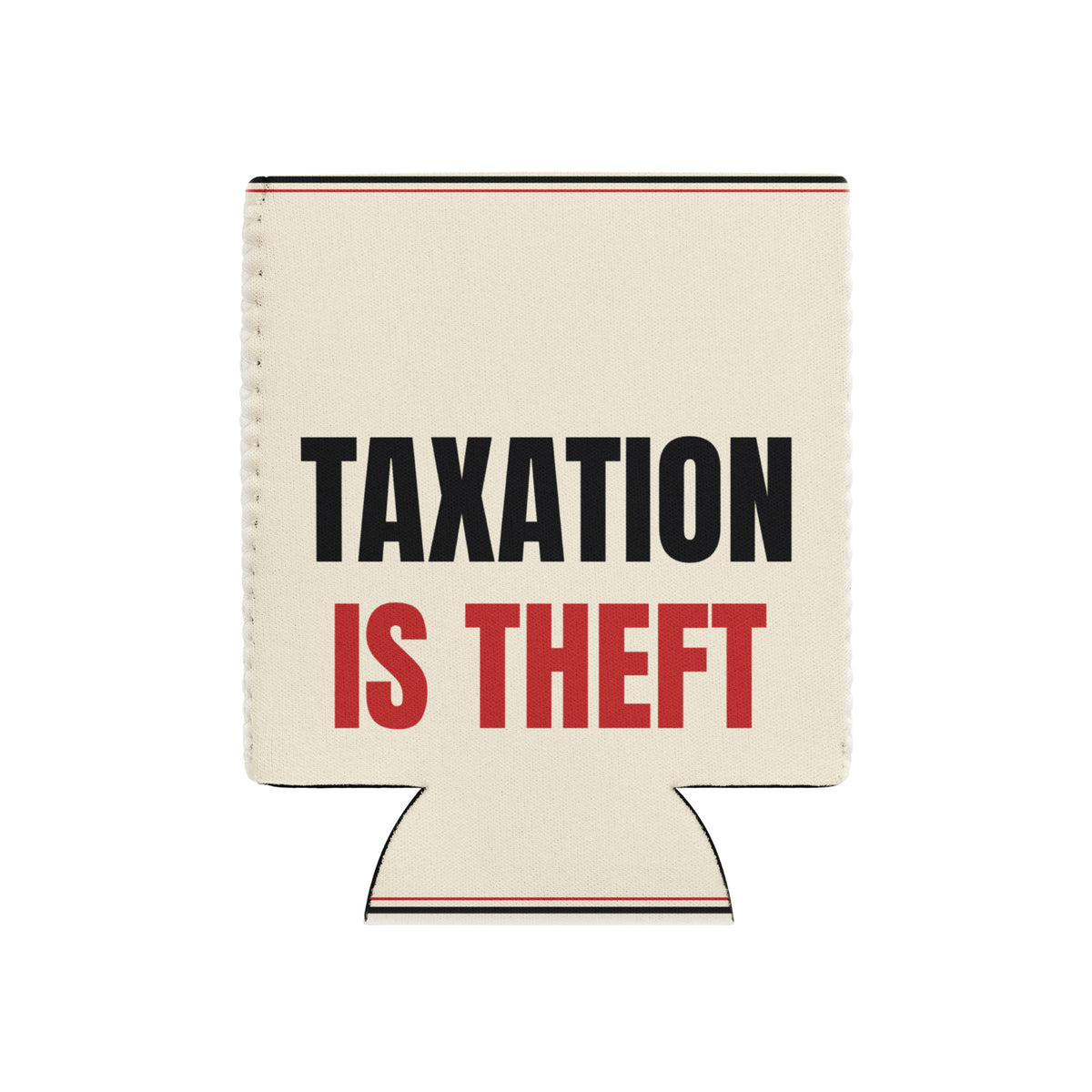 Taxation Is Theft can cooler — regular back