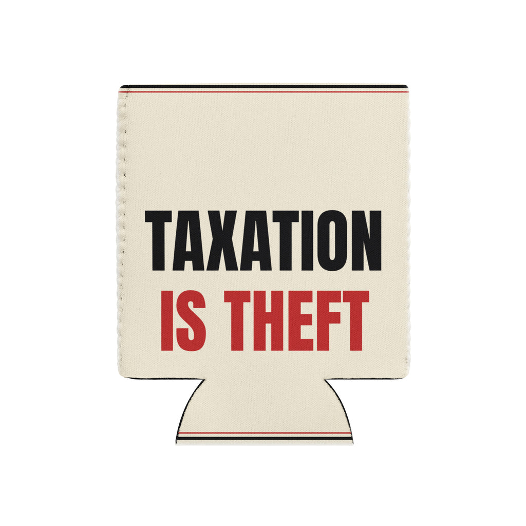 Taxation Is Theft can cooler — regular front
