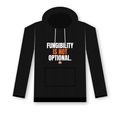 Fungibility Is Not Optional Hoodie (design mockup, front)