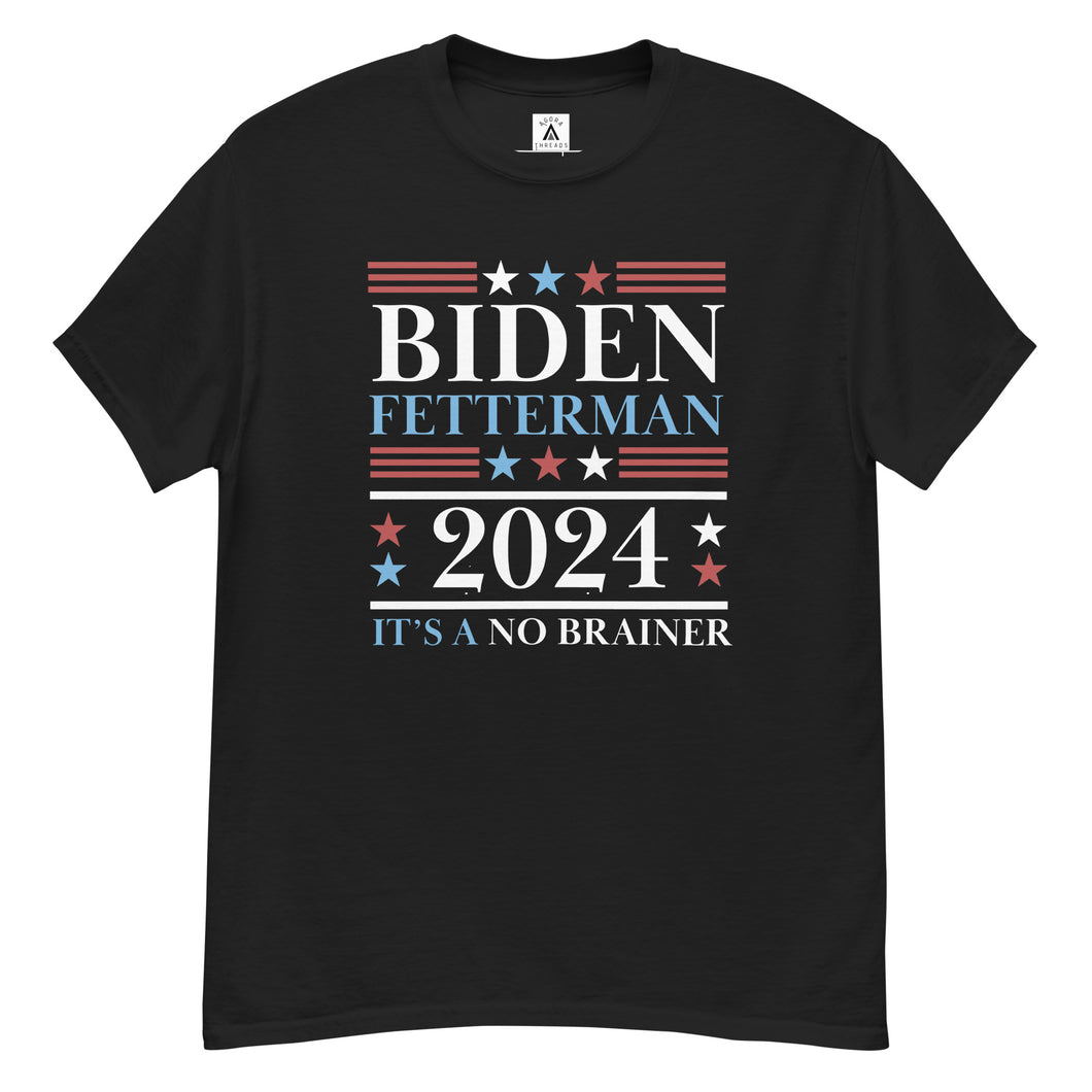 Biden Fetterman 2024, It's A No Brainer Men's Tee
