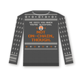 He Sees You When You're Sleeping. Not On-Chain, Though. Ugly Xmas Sweater (design mockup, Monero logo, orange and charcoal)