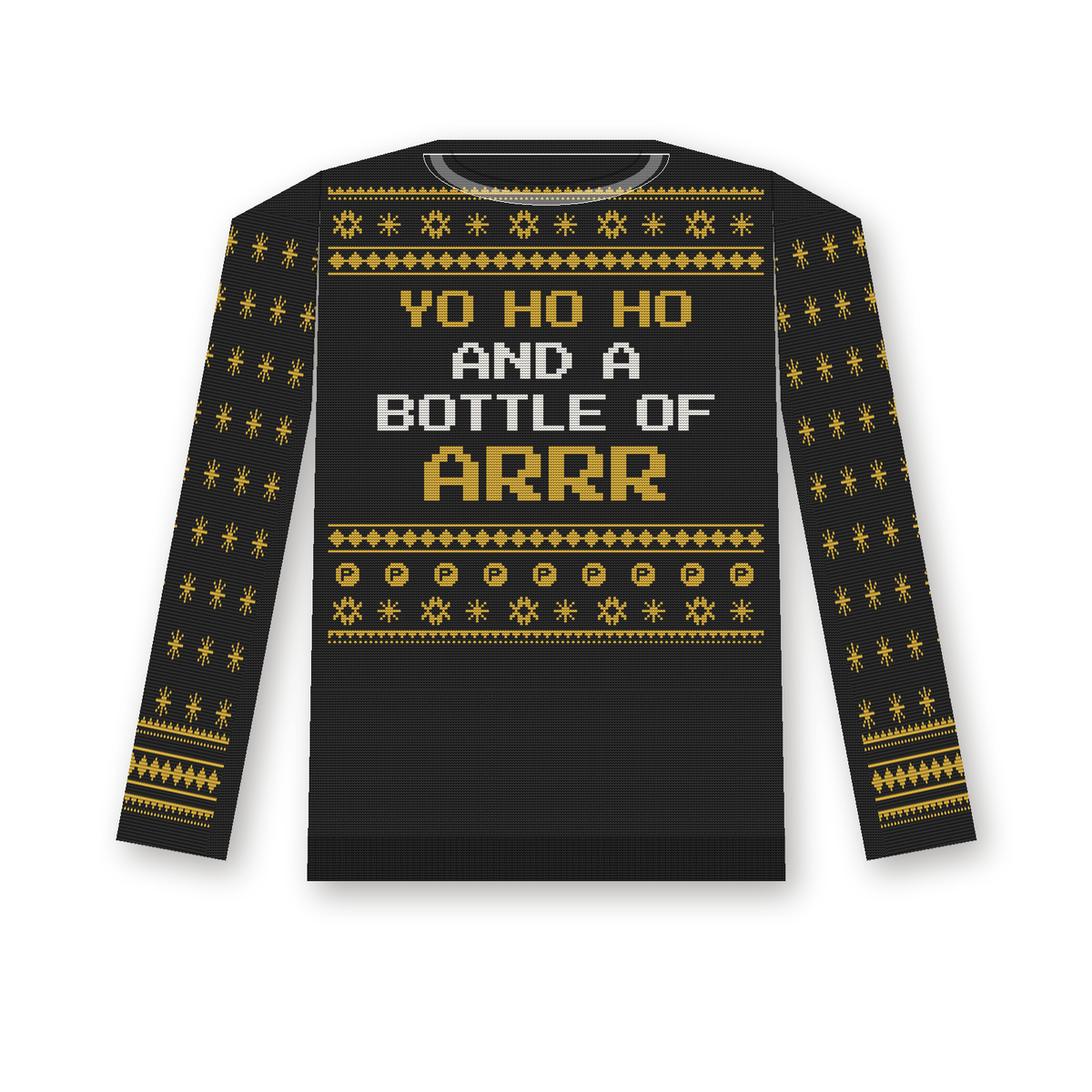 Yo Ho Ho and a Bottle of ARRR Ugly Xmas Sweater (design mockup)