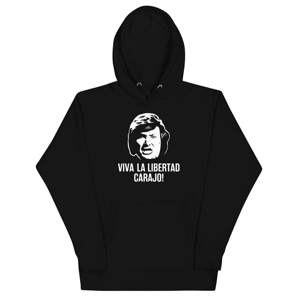 Viva La Libertad Carajo!