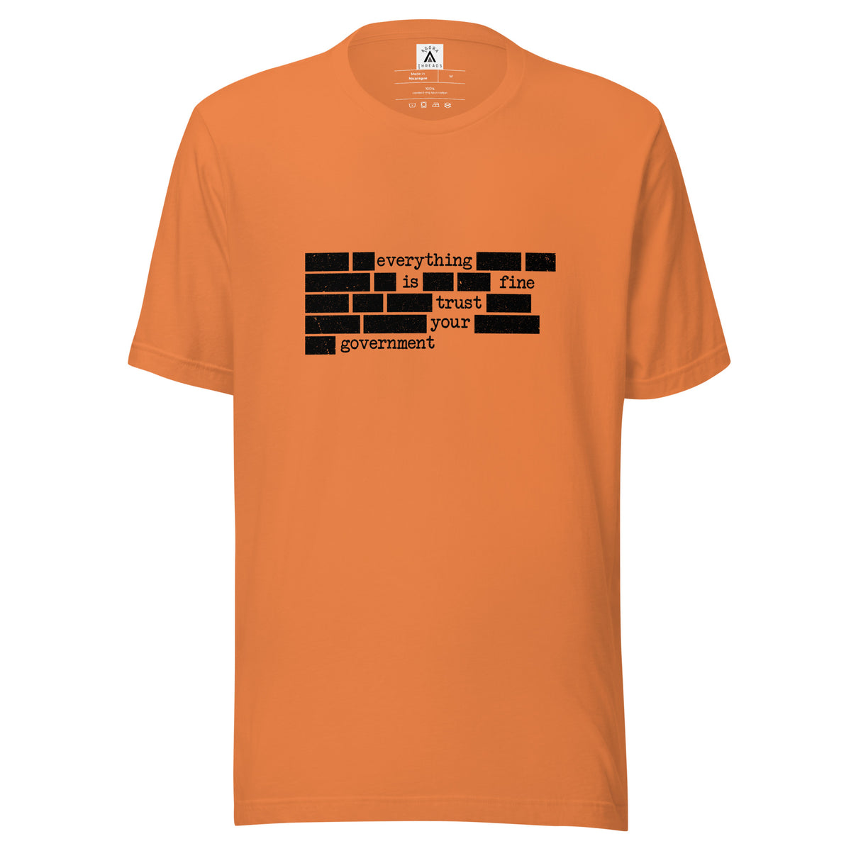 Trust Your Government Tee