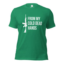 Load image into Gallery viewer, From My Cold Dead Hands Tee
