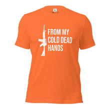 Load image into Gallery viewer, From My Cold Dead Hands Tee
