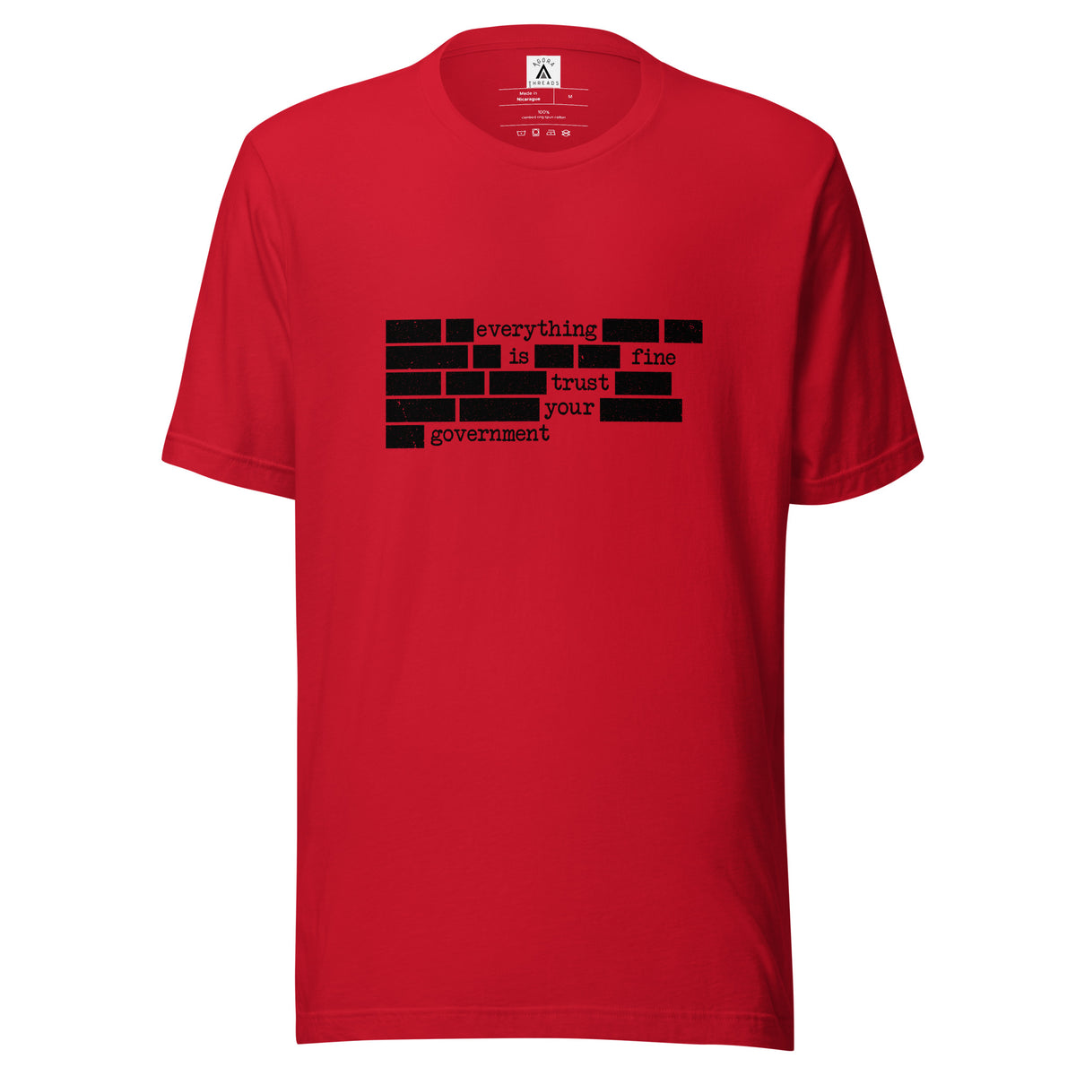 Trust Your Government Tee