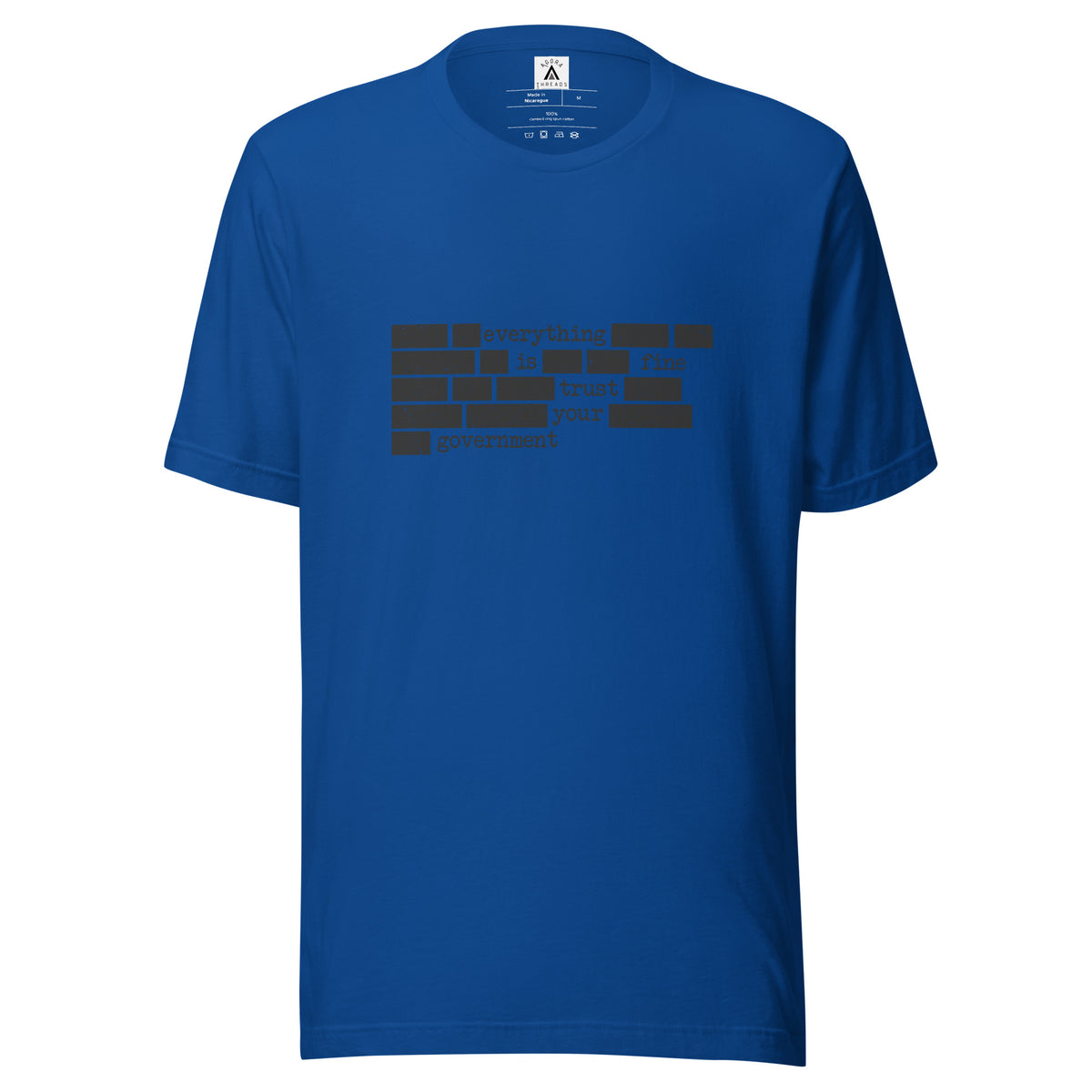 Trust Your Government Tee
