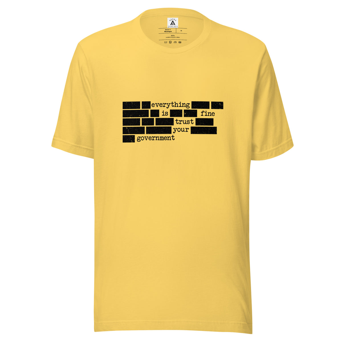 Trust Your Government Tee