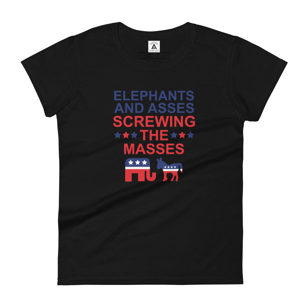 Elephants & Asses Screwing the Masses Women’s Tee