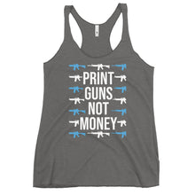 Load image into Gallery viewer, Print Guns, Not Money Women&#39;s Racerback Tank
