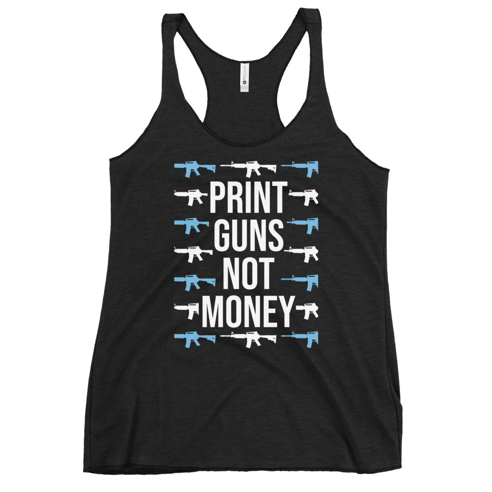 Print Guns, Not Money Women's Racerback Tank