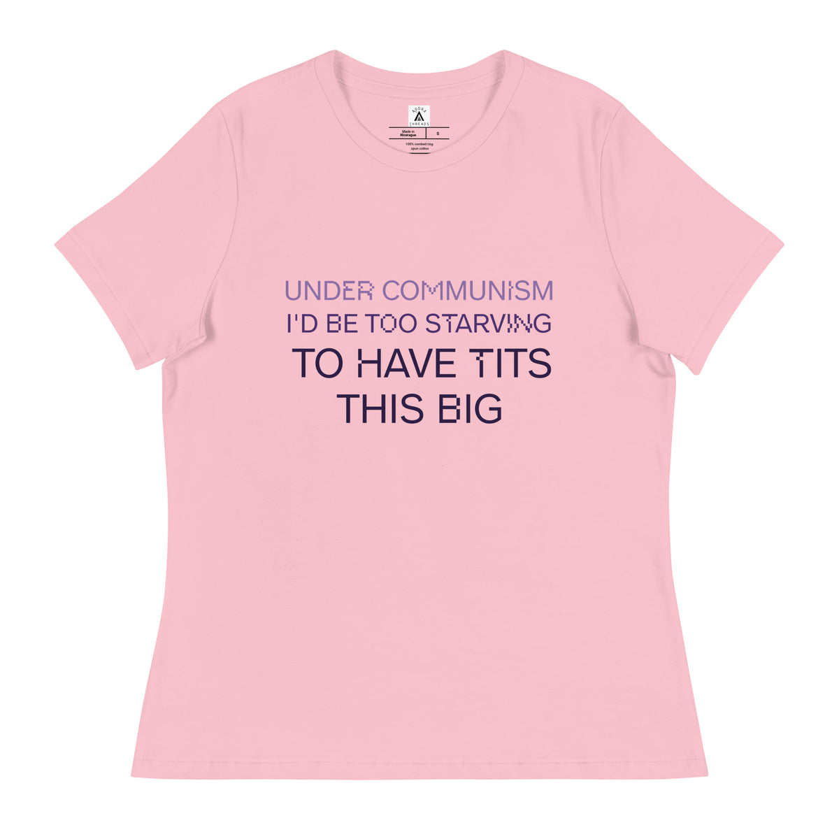 Under Communism Women's Relaxed T-Shirt