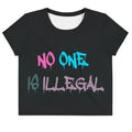 No One Is Illegal Graffiti Women's Crop Tee