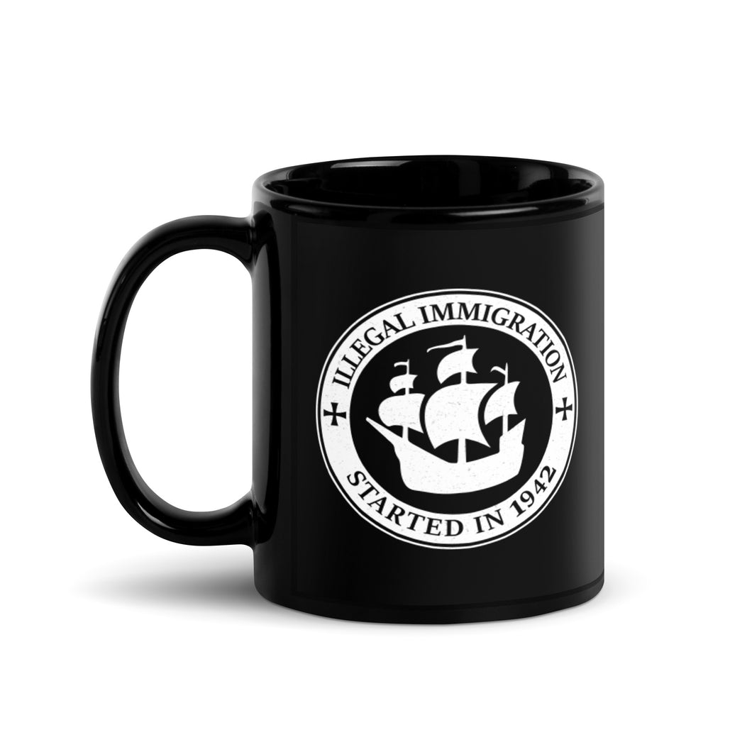 Illegal Immigration Started In 1492 Coffee Mug