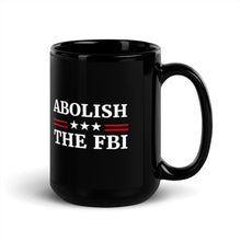 Load image into Gallery viewer, Abolish The FBI Black Glossy Mug
