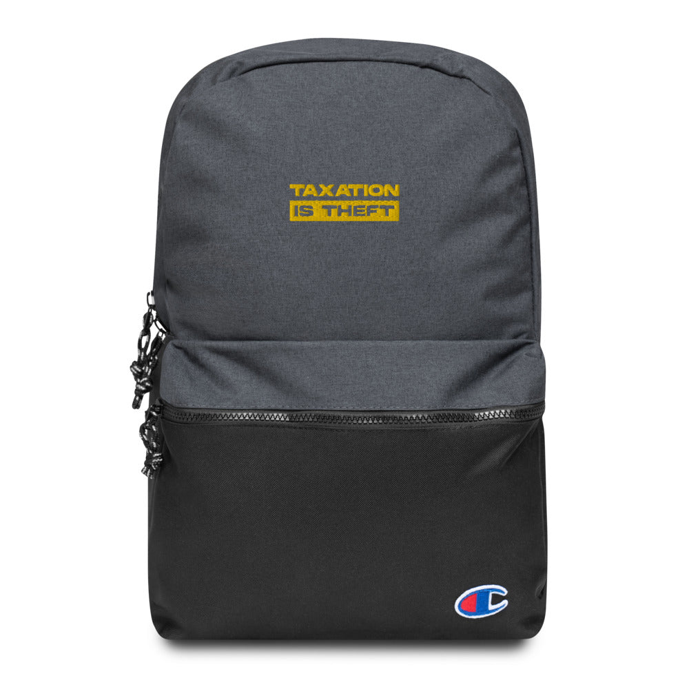 Taxation Is Theft Embroidered Champion Backpack