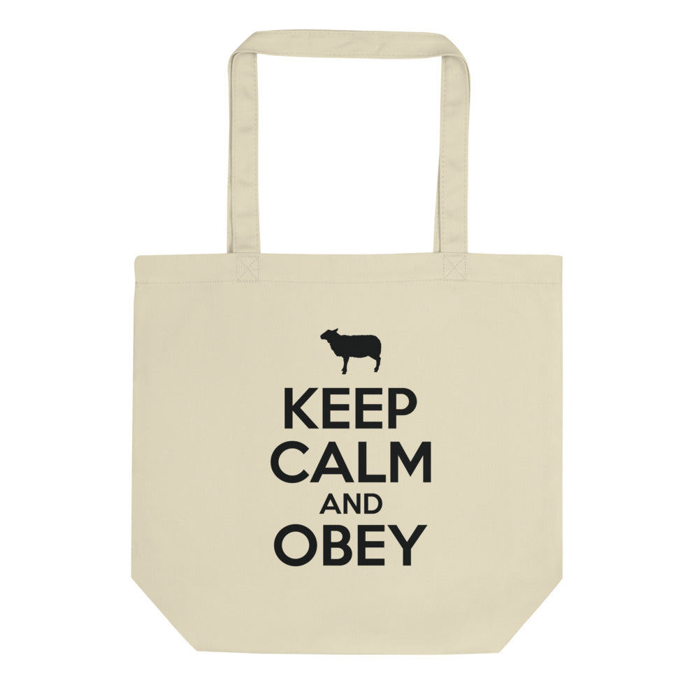 Keep Calm & Obey