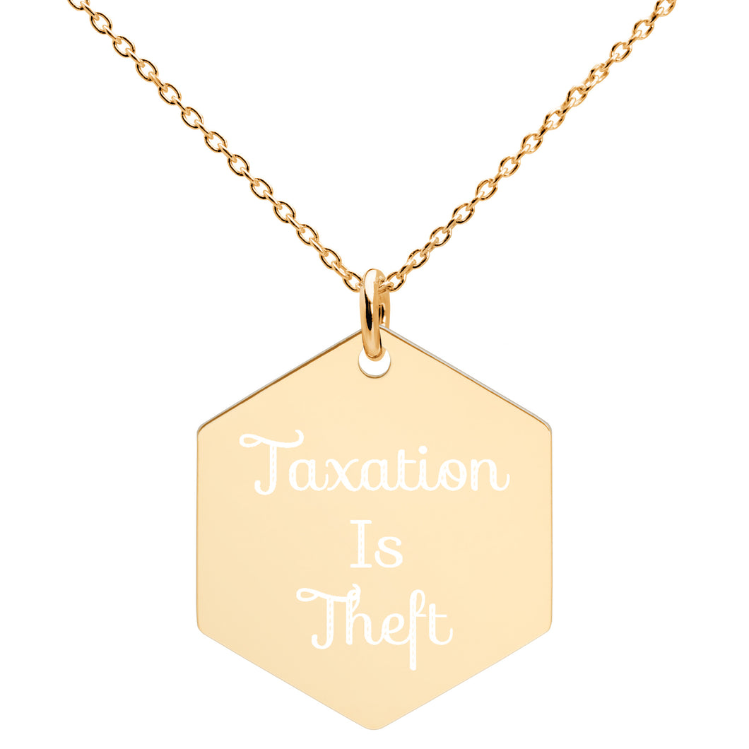 Taxation Is Theft Silver Hexagon Necklace