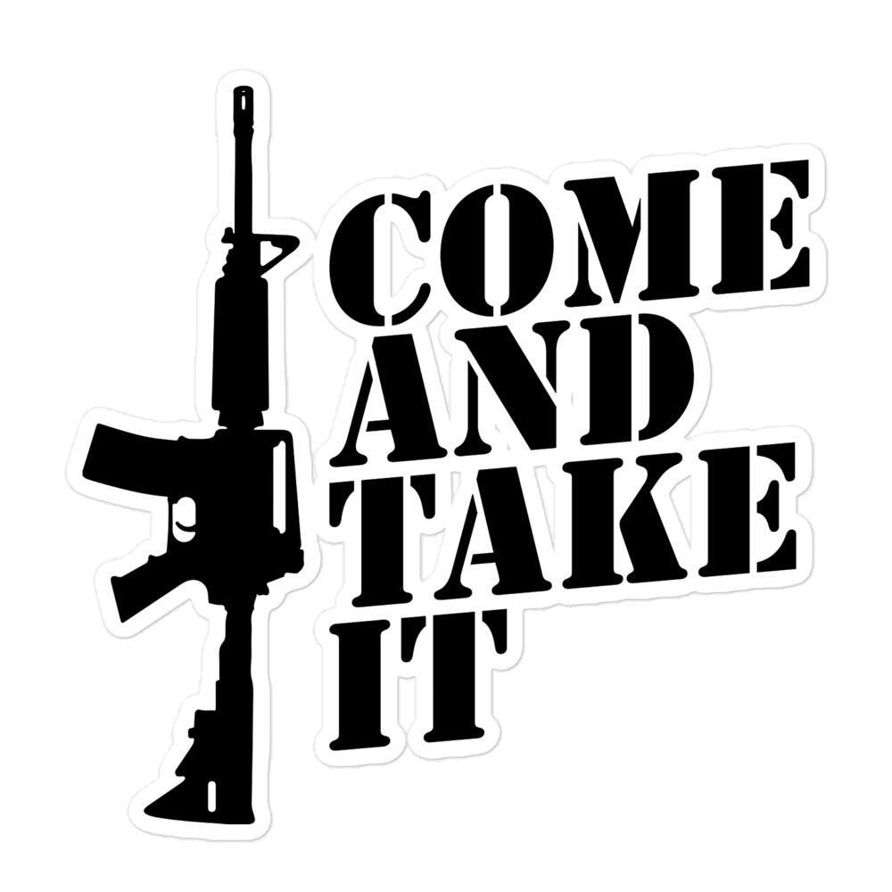 Come & Take It Die Cut Sticker
