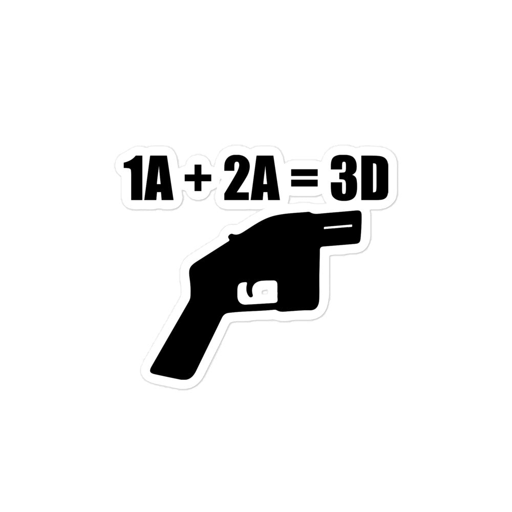 1A + 2A = 3D Die Cut Sticker
