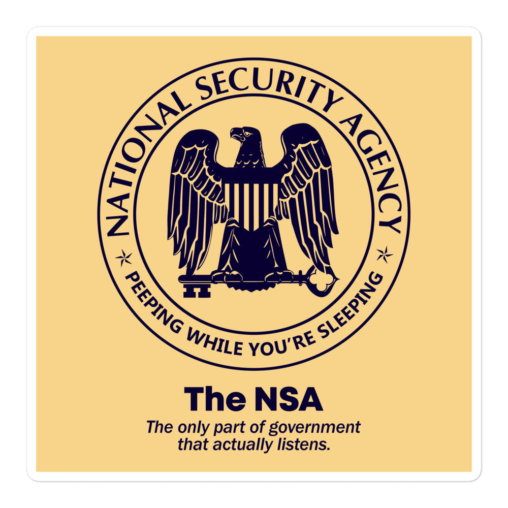 NSA The Only Agency That Listens Sticker