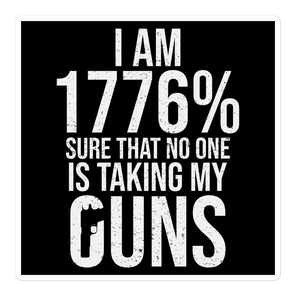 1776% Sure Sticker