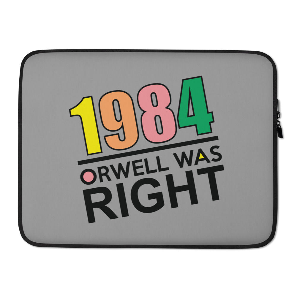 Orwell Was Right 80s Retro Laptop Sleeve
