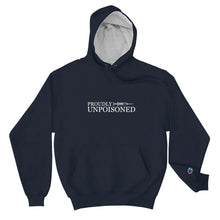 Load image into Gallery viewer, Proudly Unpoisoned Champion Hoodie
