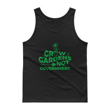 Load image into Gallery viewer, Grow Gardens Not Government Tank Top
