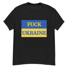 Load image into Gallery viewer, Fuck Ukraine Tee
